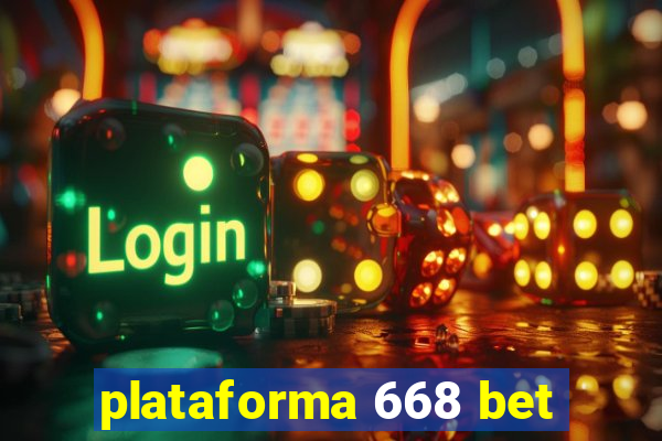 plataforma 668 bet